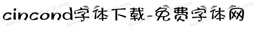 cincond字体下载字体转换