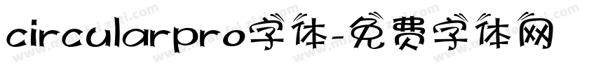 circularpro字体字体转换