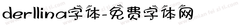 derllina字体字体转换