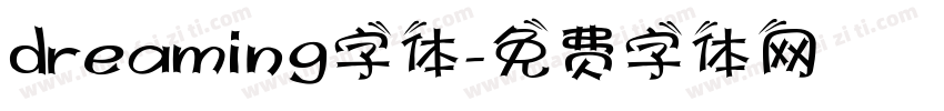 dreaming字体字体转换