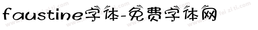 faustine字体字体转换