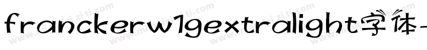 franckerw1gextralight字体字体转换