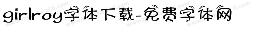 girlroy字体下载字体转换