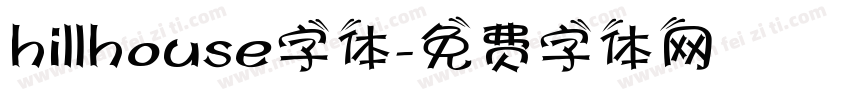 hillhouse字体字体转换