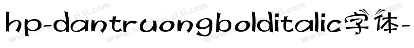 hp-dantruongbolditalic字体字体转换