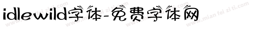 idlewild字体字体转换