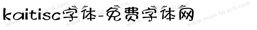 kaitisc字体字体转换