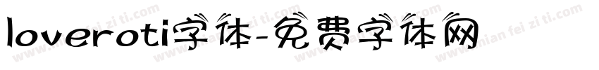 loveroti字体字体转换