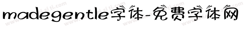 madegentle字体字体转换