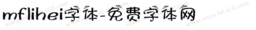 mflihei字体字体转换