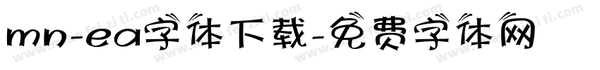 mn-ea字体下载字体转换