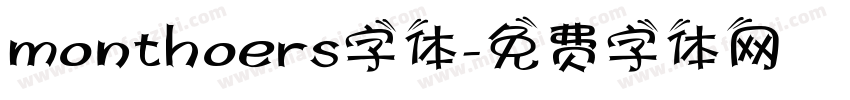 monthoers字体字体转换
