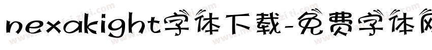 nexakight字体下载字体转换
