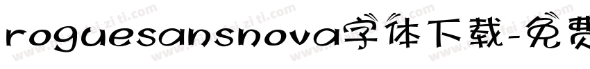 roguesansnova字体下载字体转换