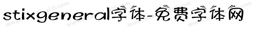 stixgeneral字体字体转换