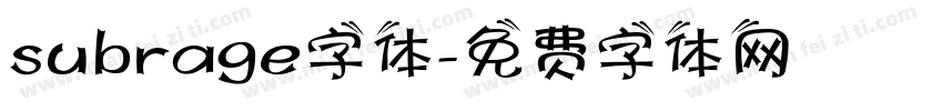 subrage字体字体转换