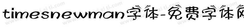 timesnewman字体字体转换