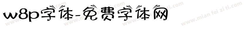 w8p字体字体转换