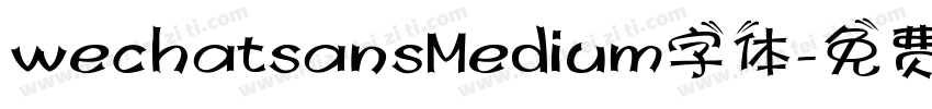 wechatsansMedium字体字体转换