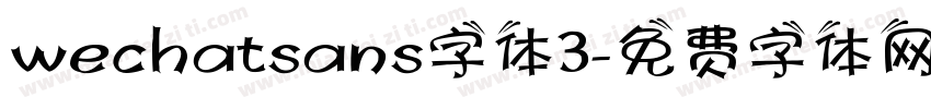 wechatsans字体3字体转换