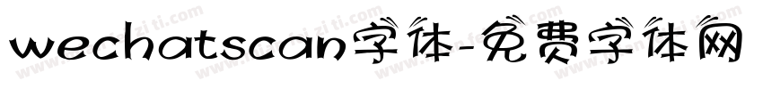 wechatscan字体字体转换
