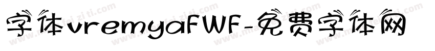 字体vremyaFWF字体转换