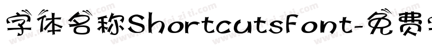 字体名称ShortcutsFont字体转换