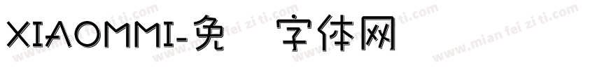 XIAOMMI字体转换