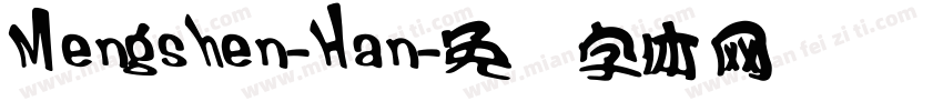 Mengshen-Han字体转换