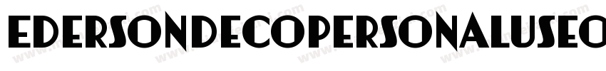 EdersonDecoPersonalUseOnly-PY2B字体转换