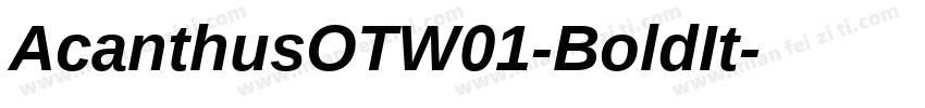 AcanthusOTW01-BoldIt字体转换