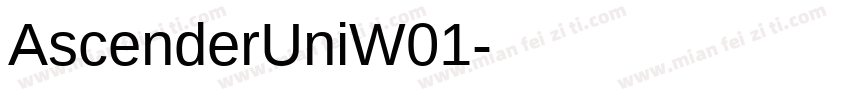 AscenderUniW01字体转换