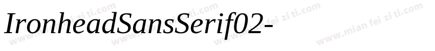 IronheadSansSerif02字体转换