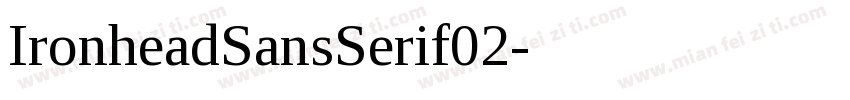 IronheadSansSerif02字体转换
