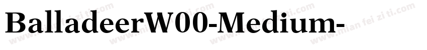 BalladeerW00-Medium字体转换