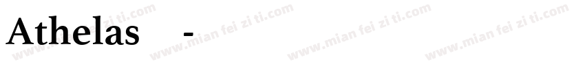 Athelas字体字体转换