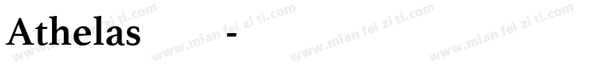 Athelas字体下载字体转换