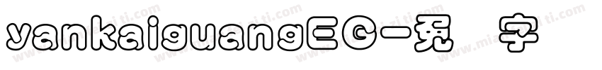 yankaiguangEG字体转换