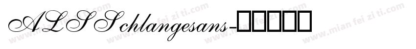 ALSSchlangesans字体转换