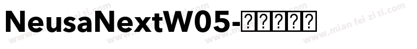 NeusaNextW05字体转换