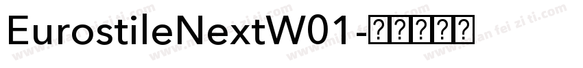 EurostileNextW01字体转换