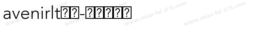 avenirlt下载字体转换
