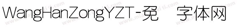 WangHanZongYZT字体转换