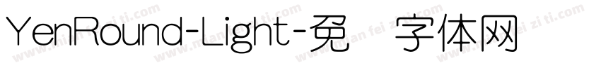 YenRound-Light字体转换