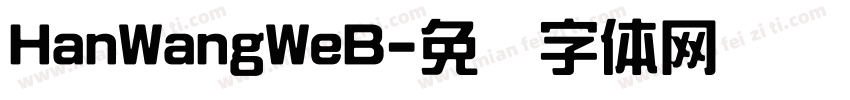 HanWangWeB字体转换