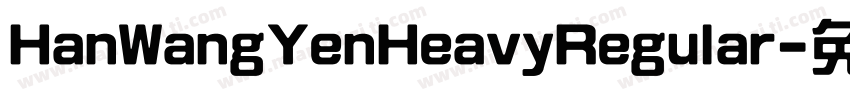 HanWangYenHeavyRegular字体转换