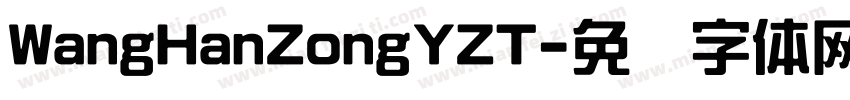 WangHanZongYZT字体转换