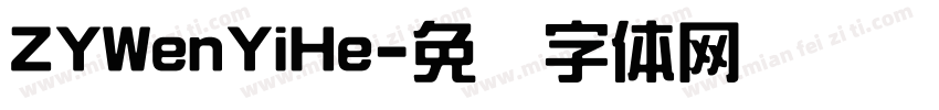 ZYWenYiHe字体转换