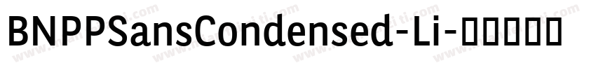 BNPPSansCondensed-Li字体转换