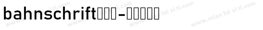 bahnschrift半粗体字体转换